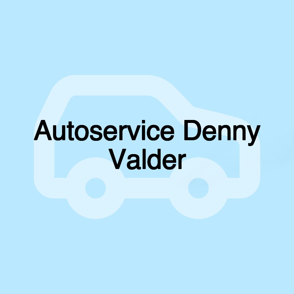 Autoservice Denny Valder