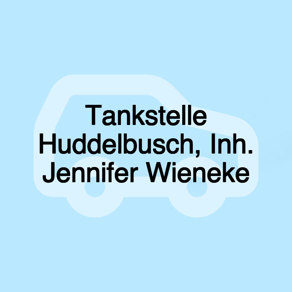 Tankstelle Huddelbusch, Inh. Jennifer Wieneke