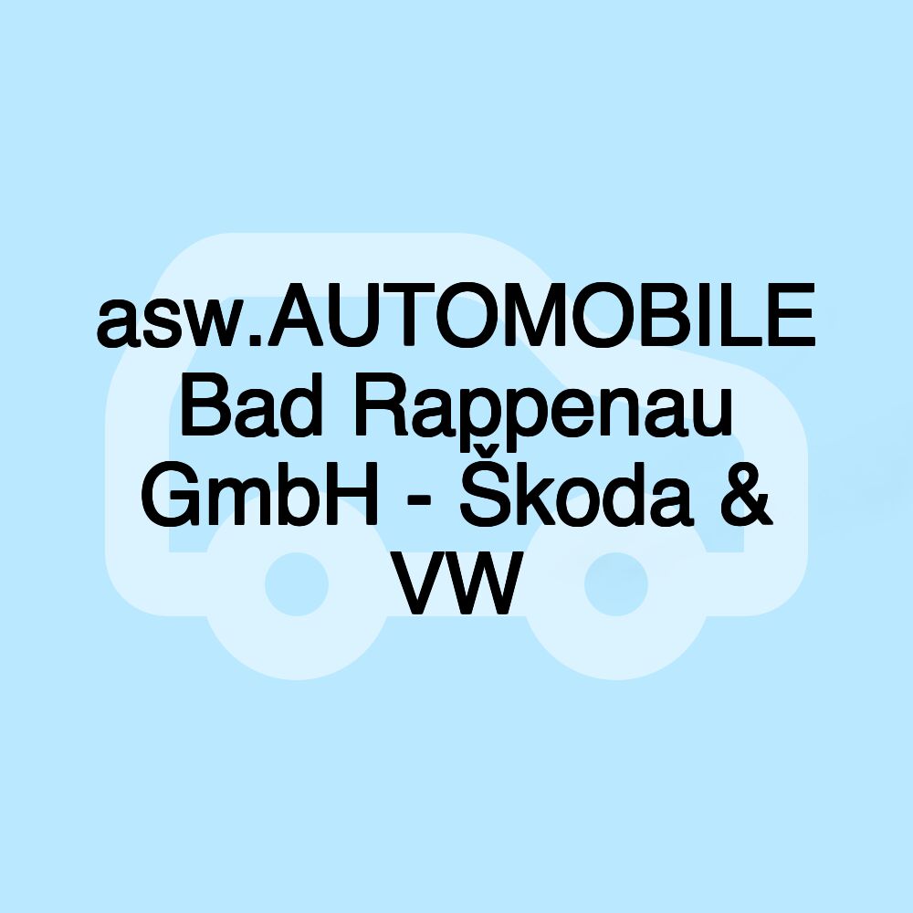 asw.AUTOMOBILE Bad Rappenau GmbH - Škoda & VW