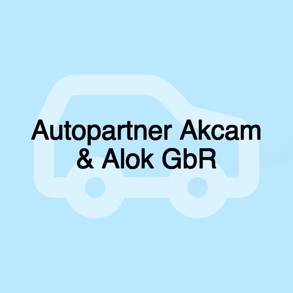 Autopartner Akcam & Alok GbR