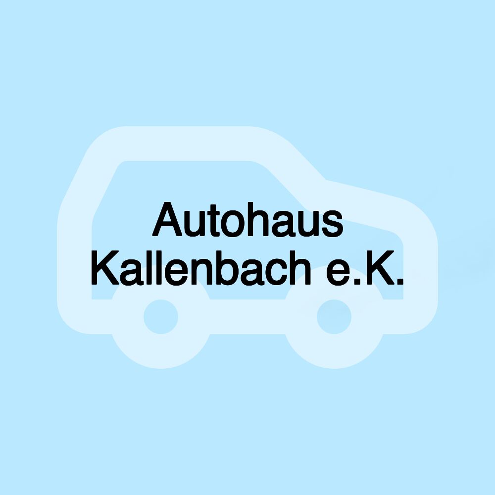 Autohaus Kallenbach e.K.