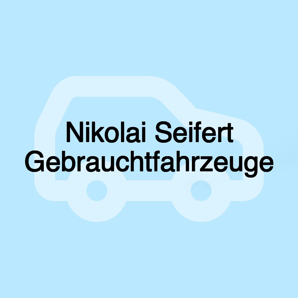 Nikolai Seifert Gebrauchtfahrzeuge