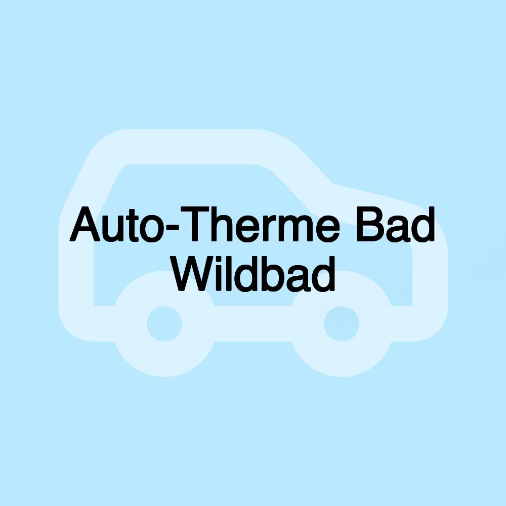 Auto-Therme Bad Wildbad