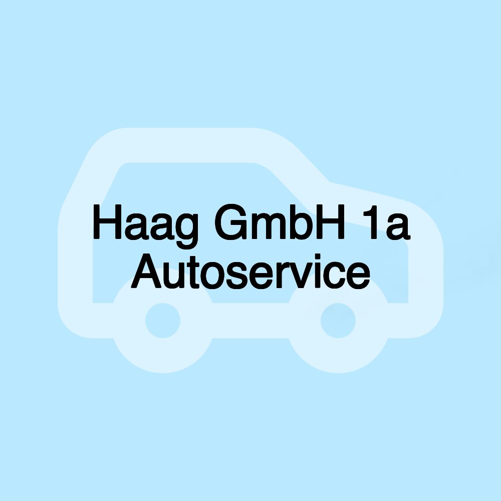 Haag GmbH 1a Autoservice