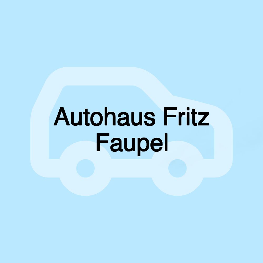 Autohaus Fritz Faupel