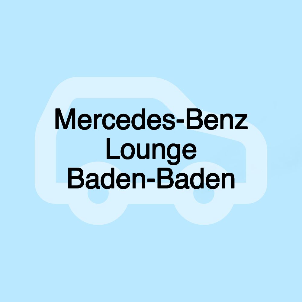 Mercedes-Benz Lounge Baden-Baden