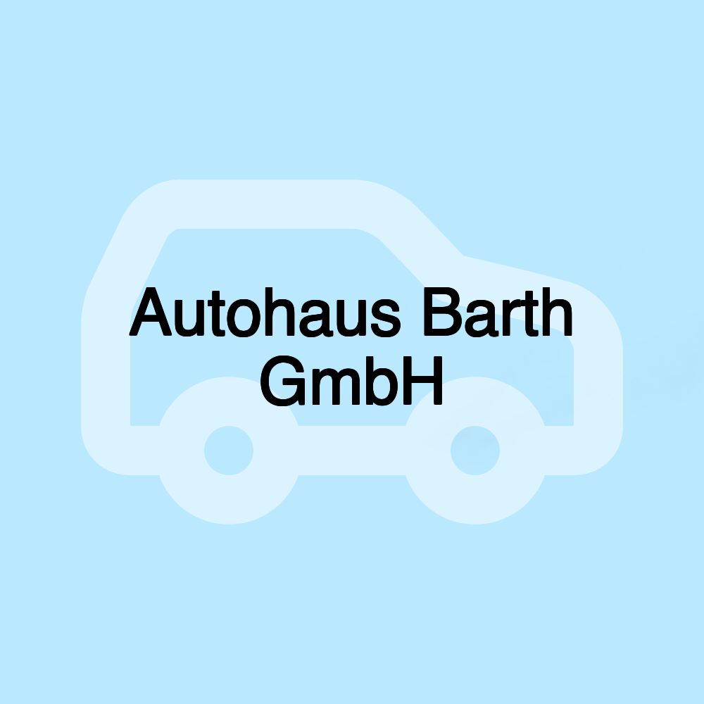 Autohaus Barth GmbH