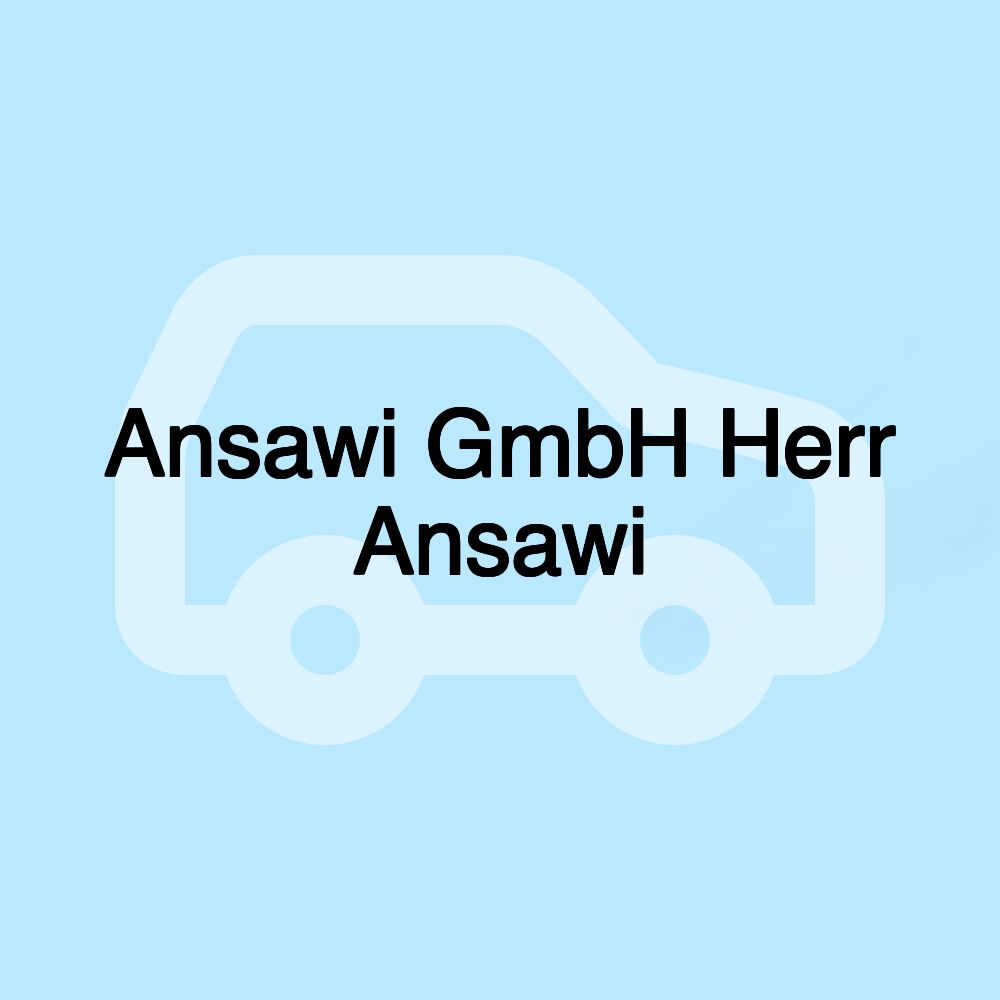 Ansawi GmbH Herr Ansawi