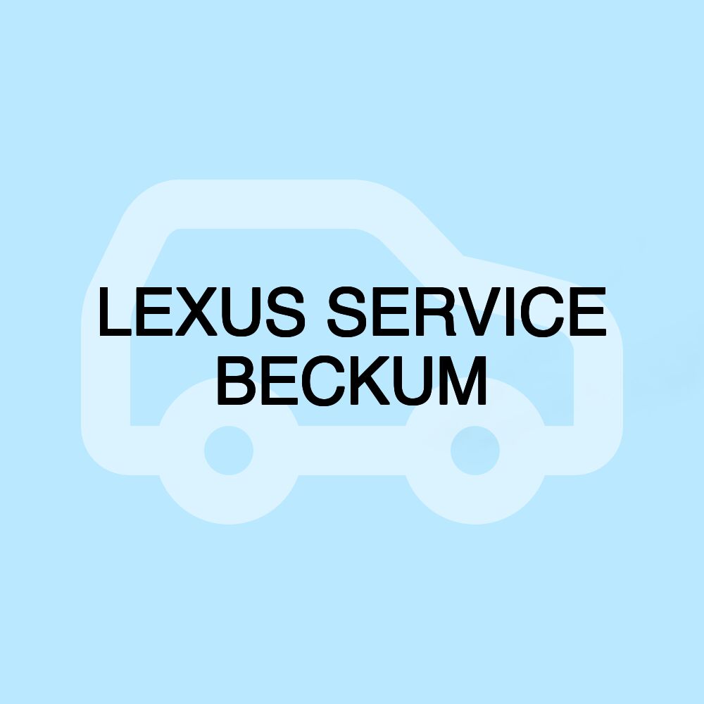 LEXUS SERVICE BECKUM