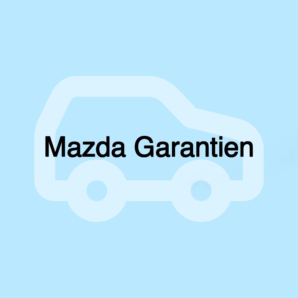 Mazda Garantien