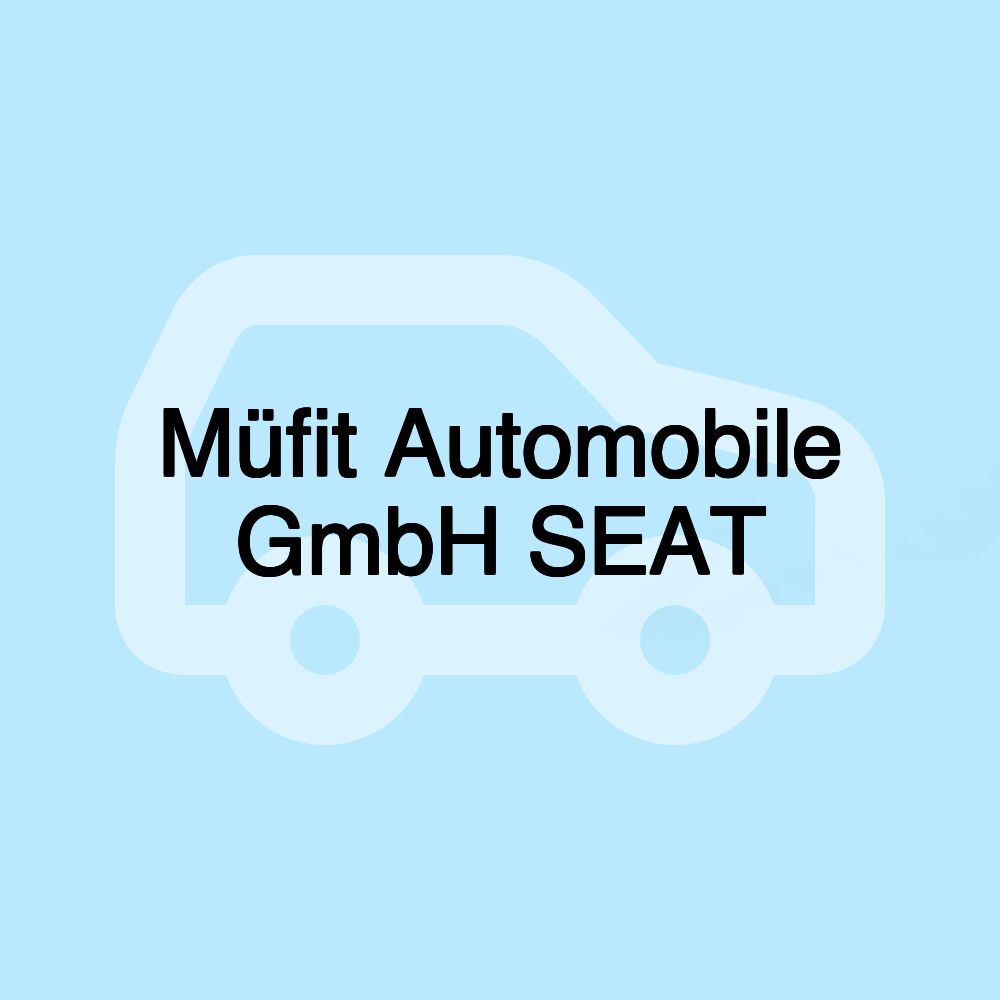 Müfit Automobile GmbH SEAT