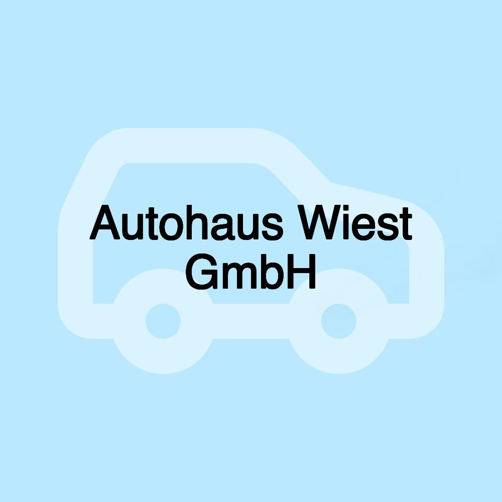 Autohaus Wiest GmbH