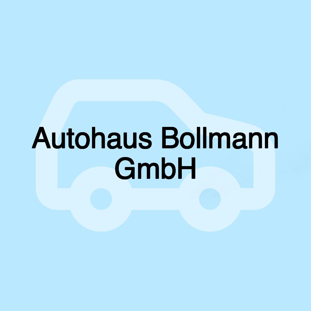 Autohaus Bollmann GmbH