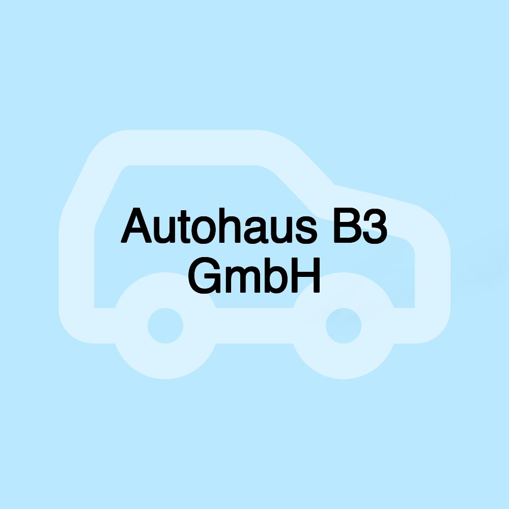 Autohaus B3 GmbH