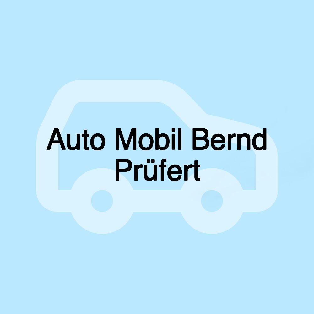 Auto Mobil Bernd Prüfert