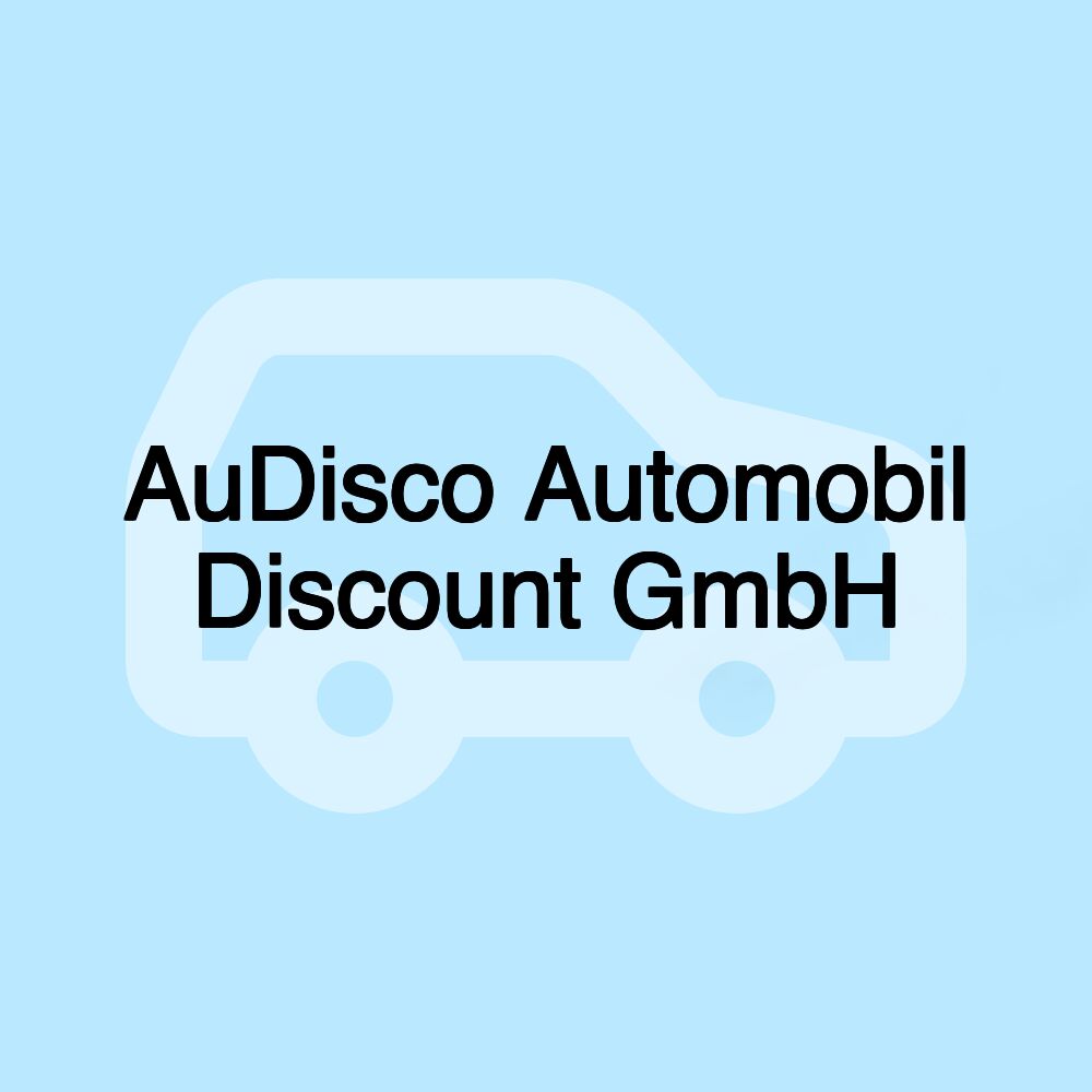 AuDisco Automobil Discount GmbH