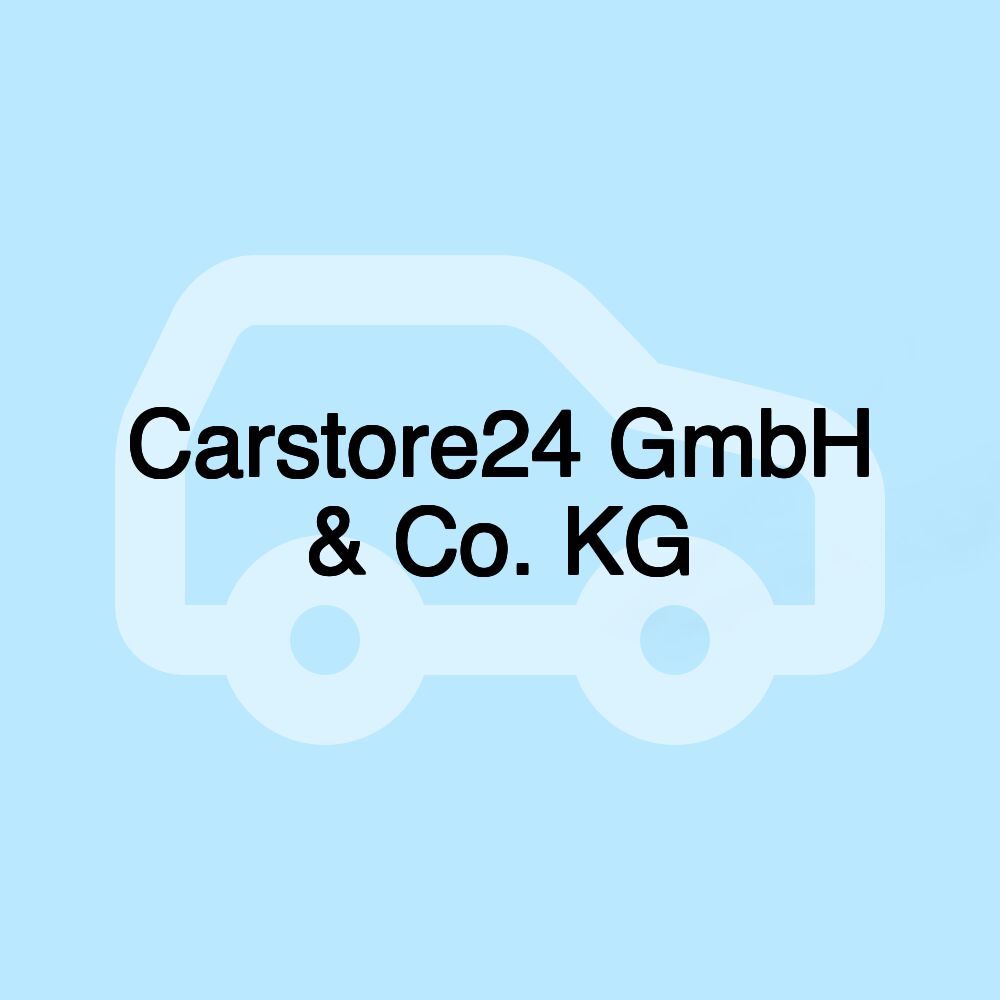 Carstore24 GmbH & Co. KG