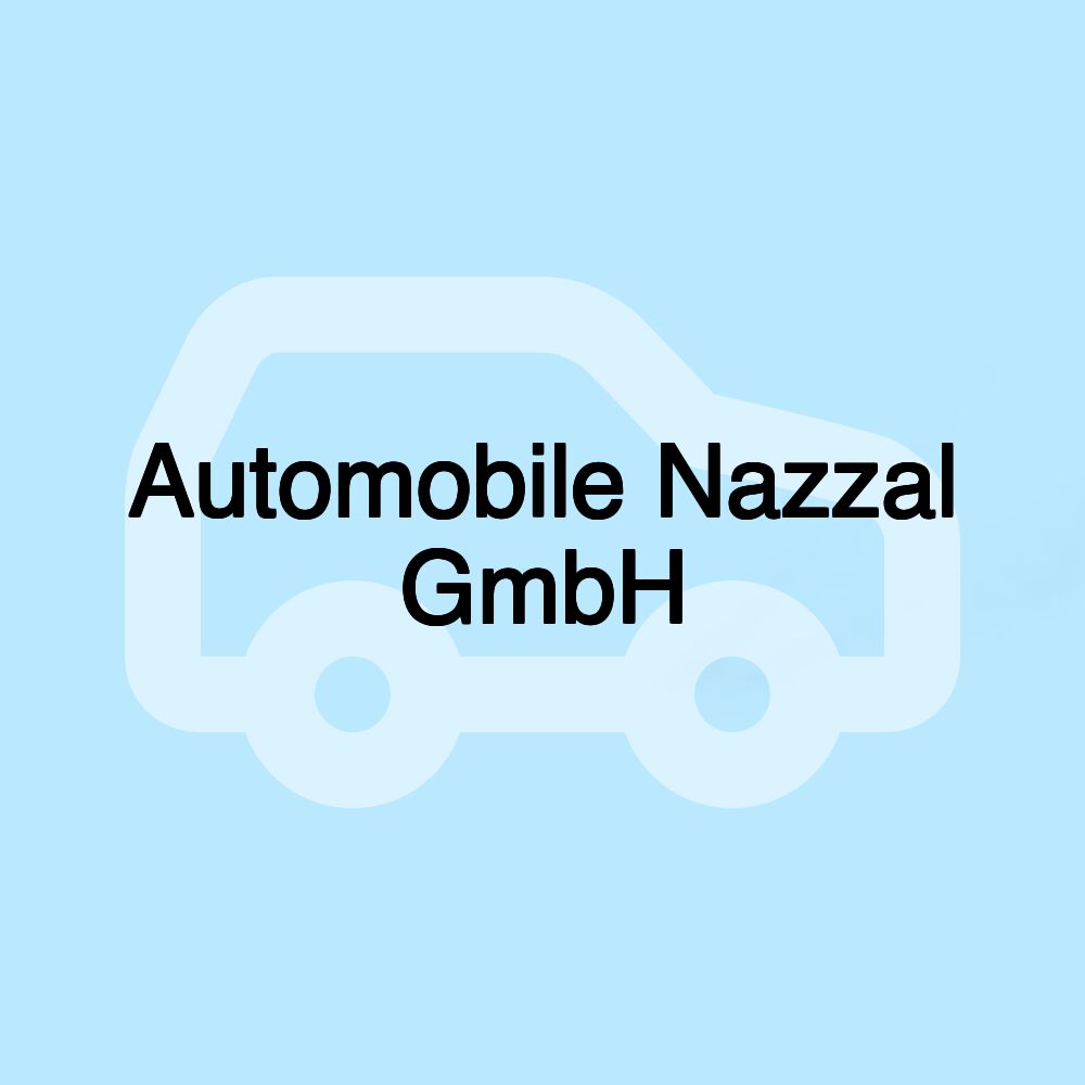 Automobile Nazzal GmbH