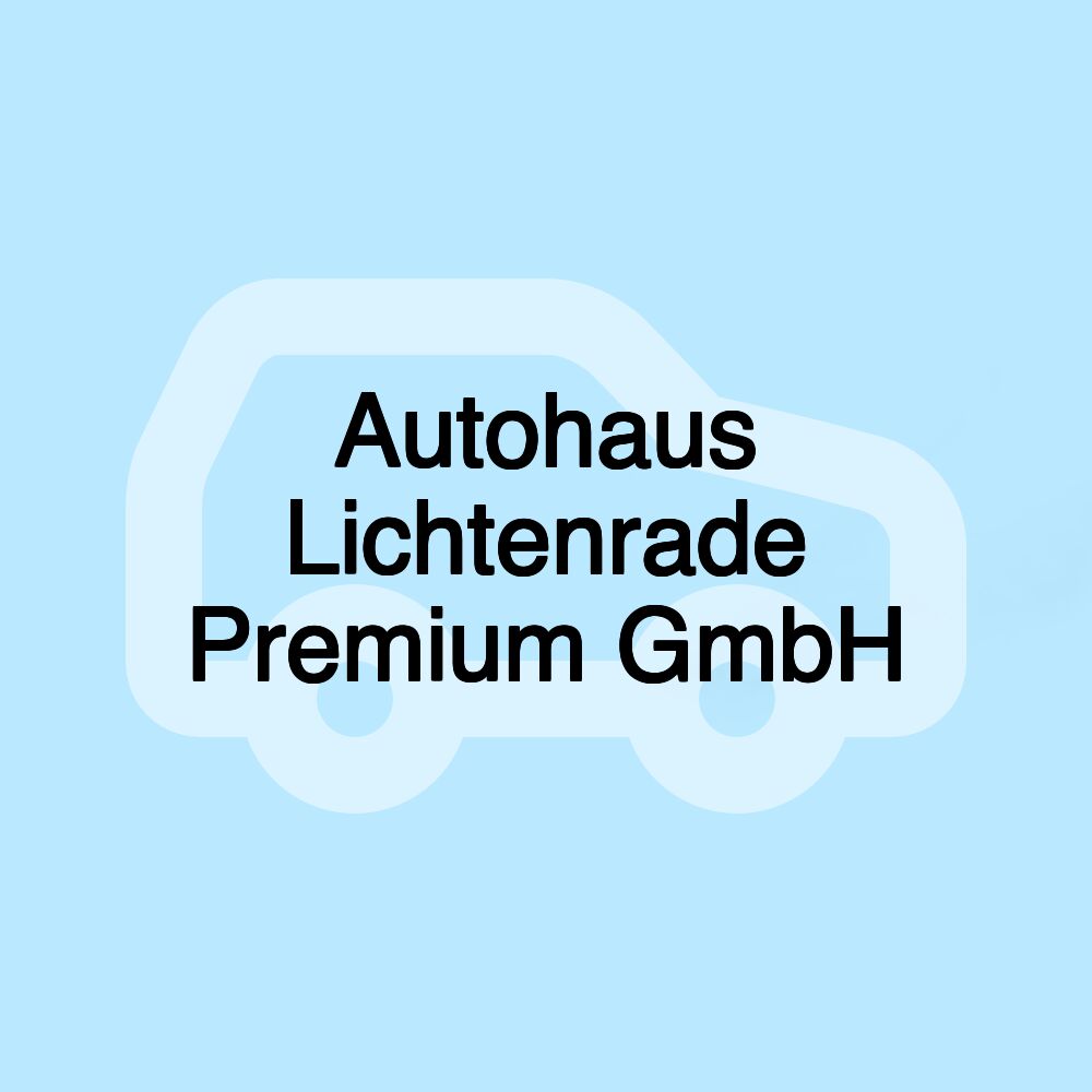 Autohaus Lichtenrade Premium GmbH