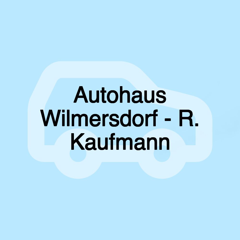 Autohaus Wilmersdorf - R. Kaufmann