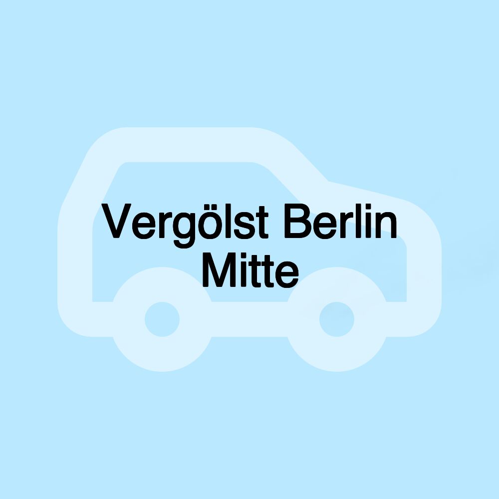 Vergölst Berlin Mitte