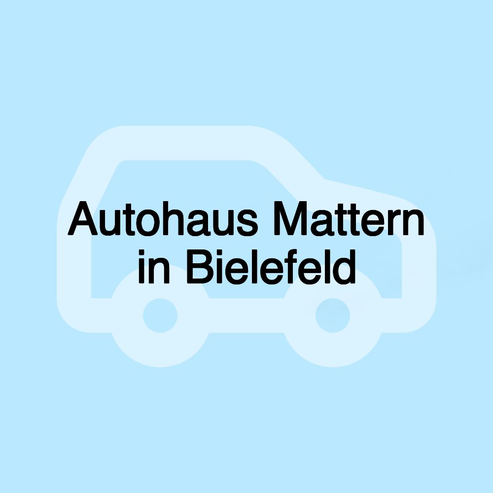 Autohaus Mattern in Bielefeld