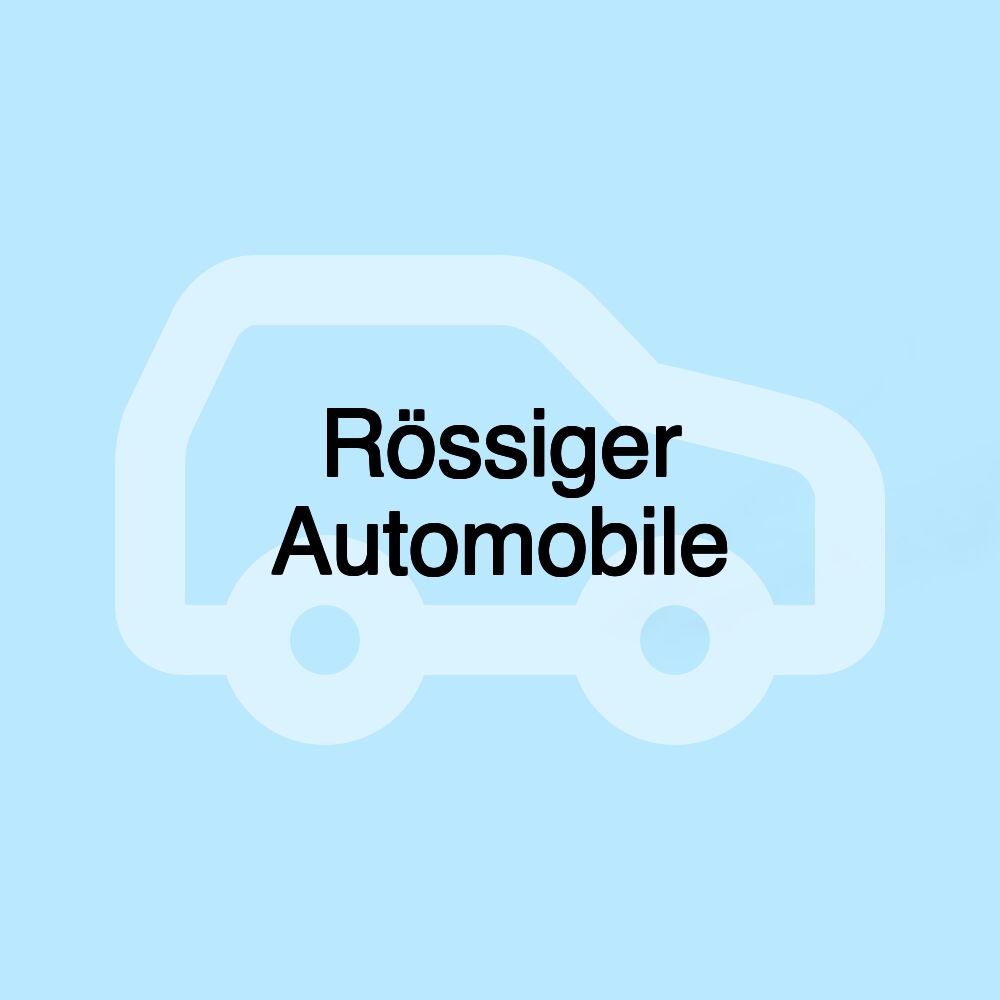 Rössiger Automobile