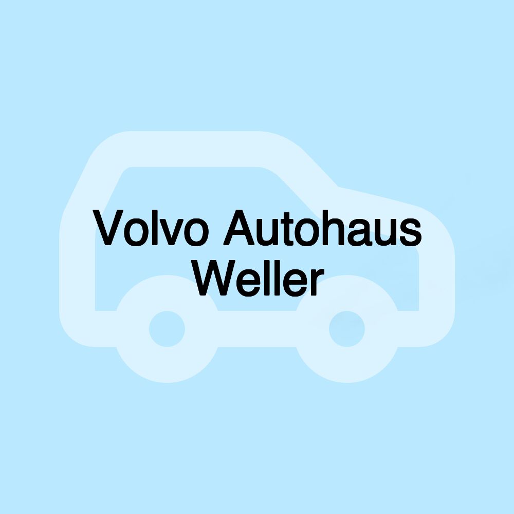 Volvo Autohaus Weller