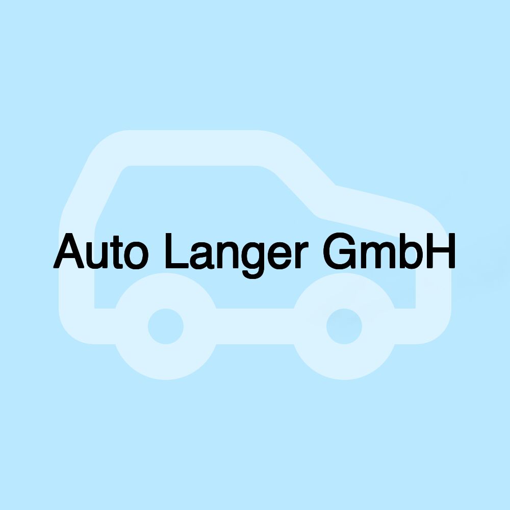 Auto Langer GmbH