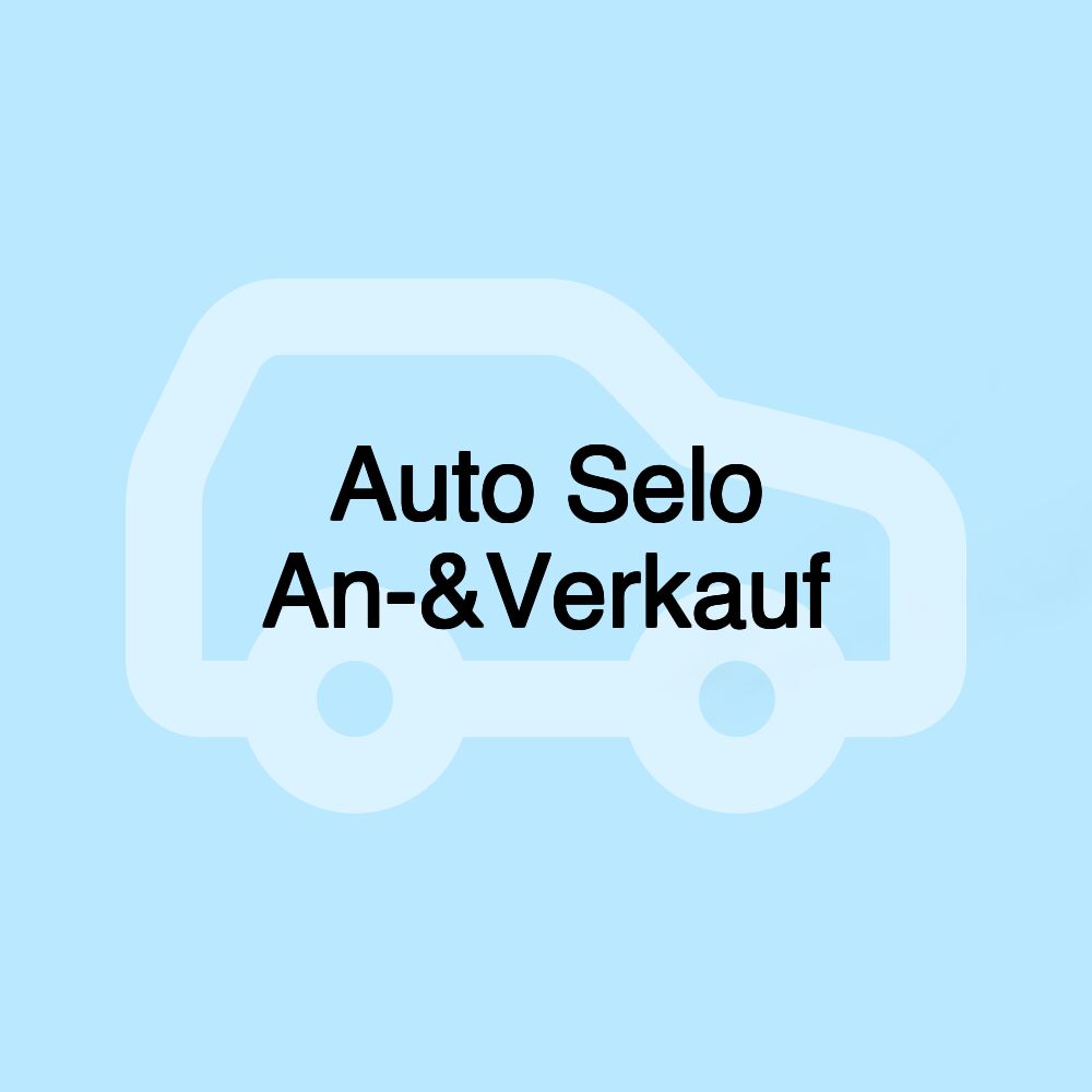 Auto Selo An-&Verkauf