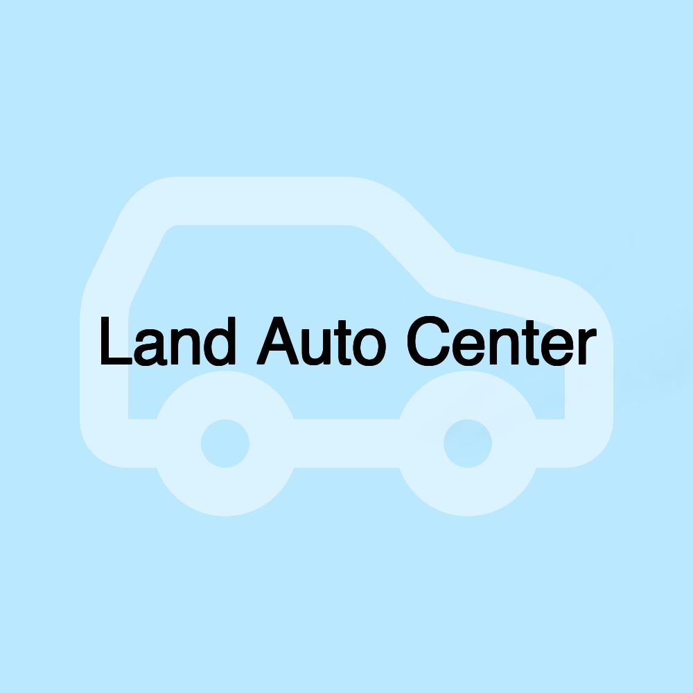 Land Auto Center