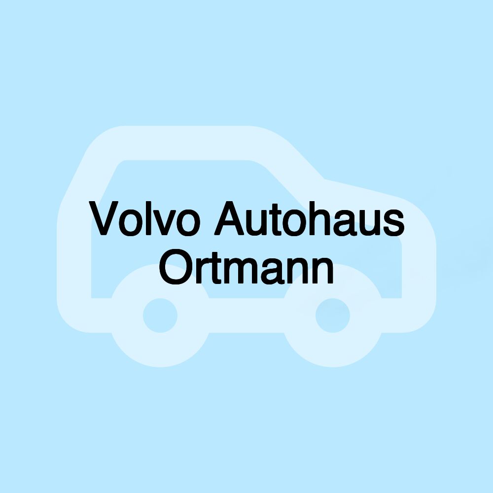 Volvo Autohaus Ortmann