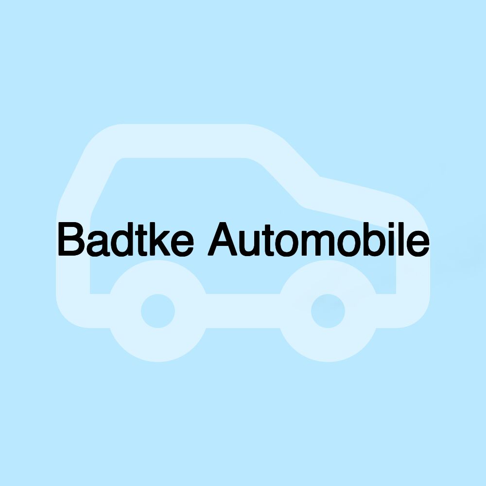 Badtke Automobile