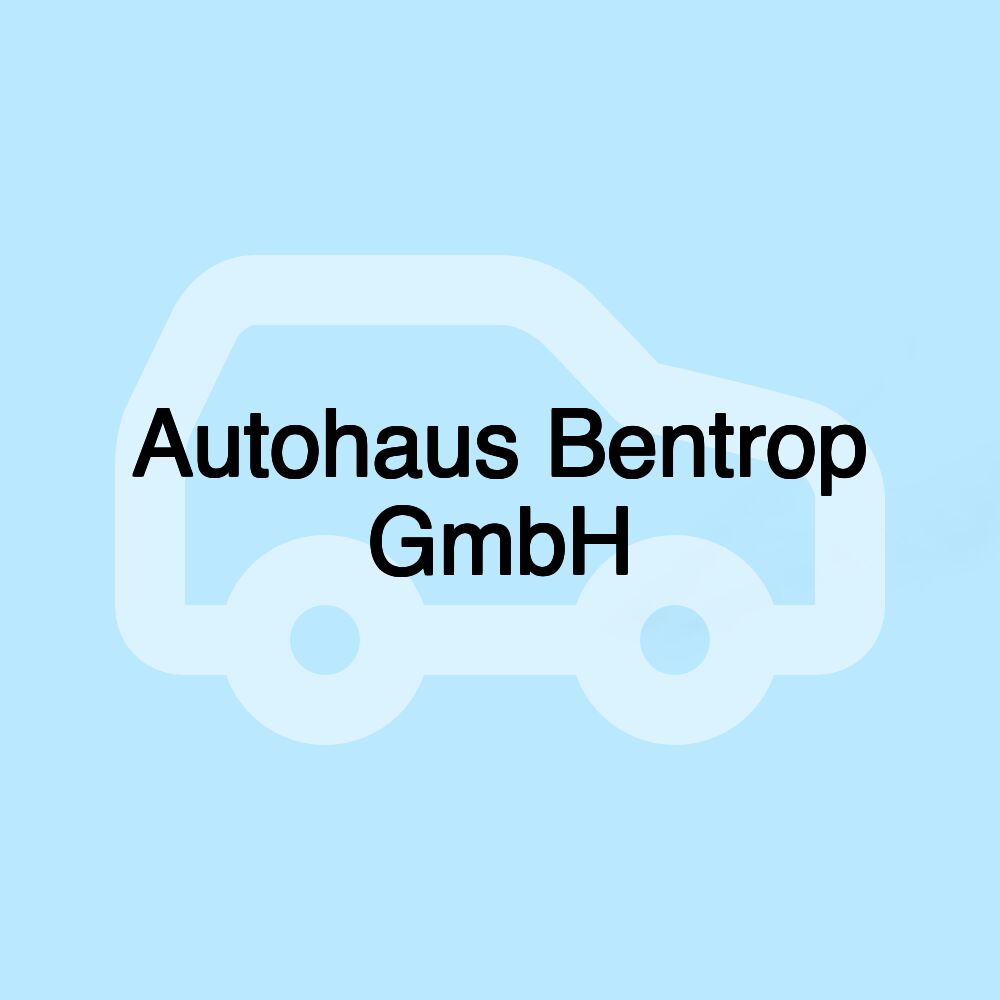 Autohaus Bentrop GmbH