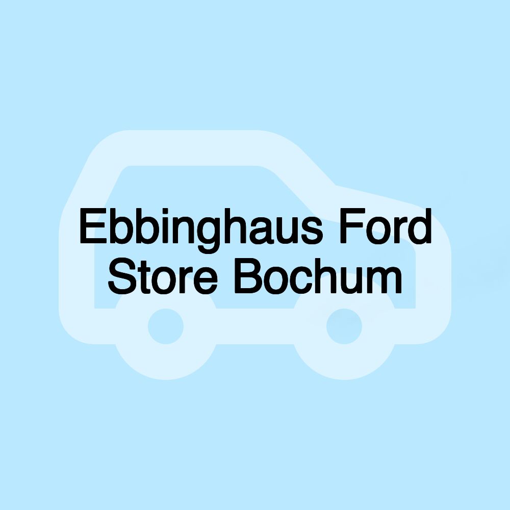 Ebbinghaus Ford Store Bochum