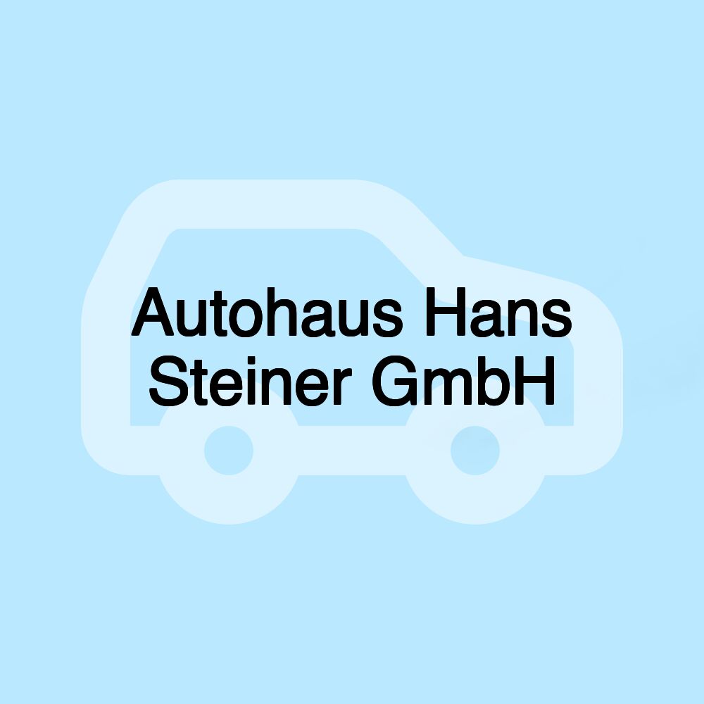 Autohaus Hans Steiner GmbH