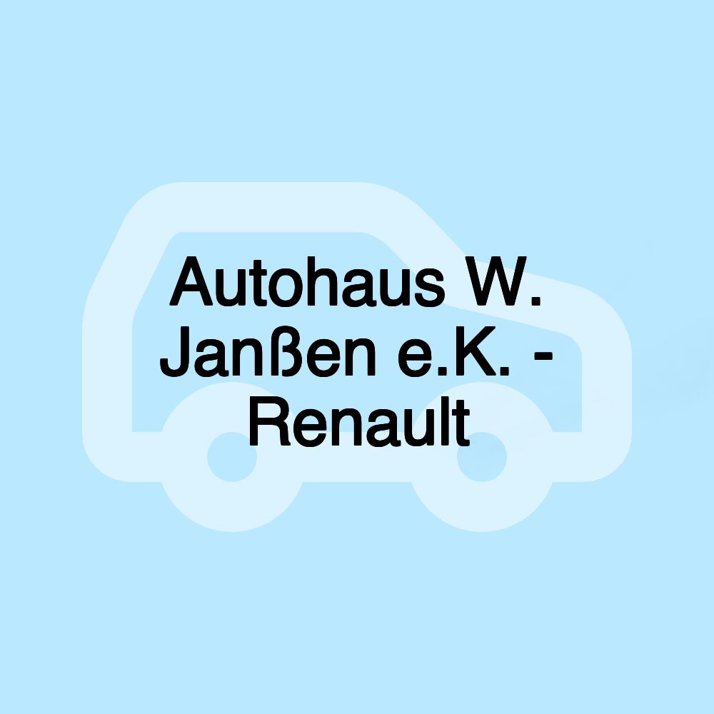 Autohaus W. Janßen e.K. - Renault