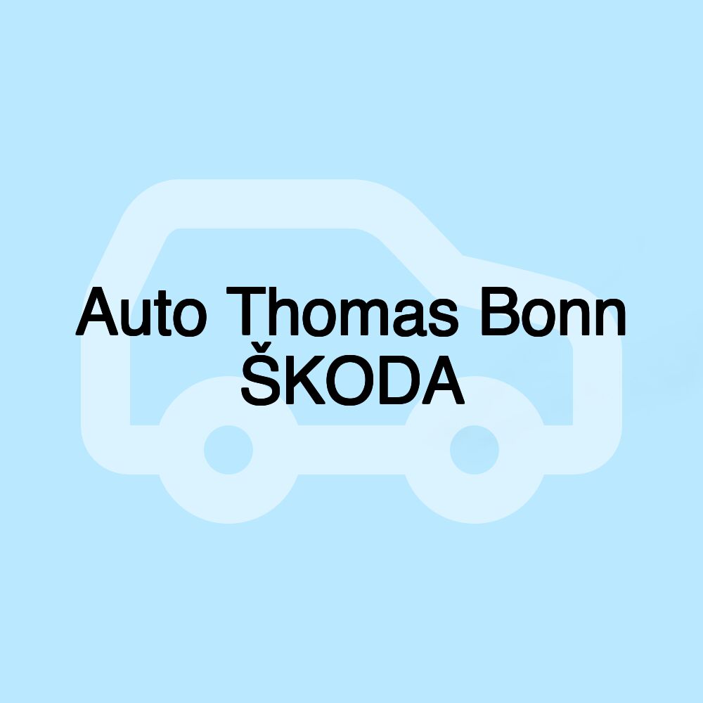 Auto Thomas Bonn ŠKODA