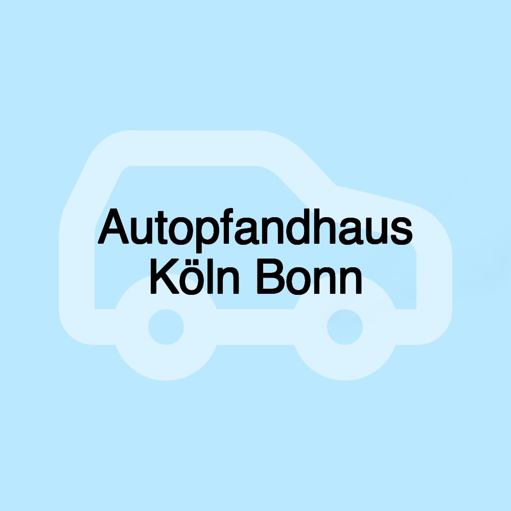 Autopfandhaus Köln Bonn