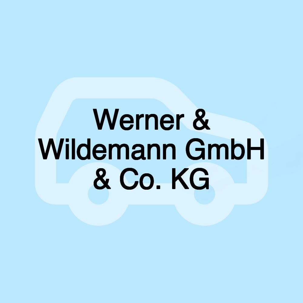 Werner & Wildemann GmbH & Co. KG