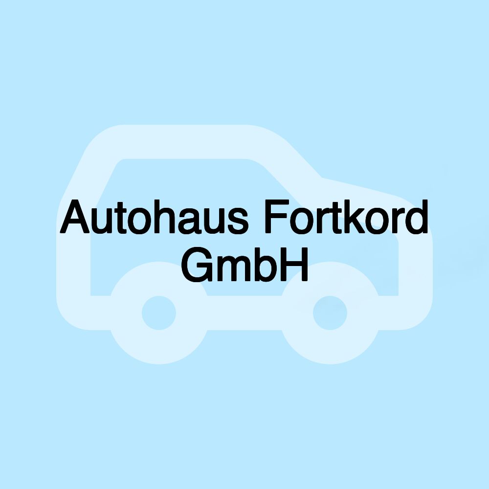 Autohaus Fortkord GmbH