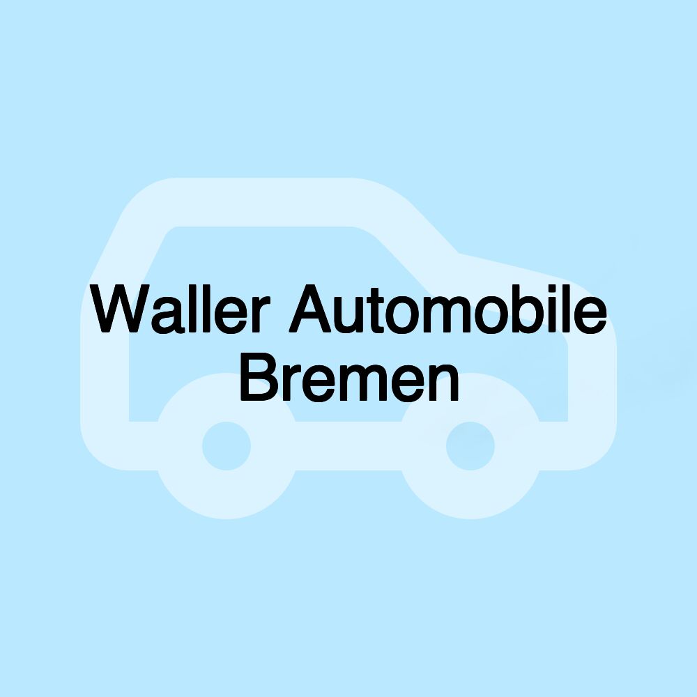 Waller Automobile Bremen