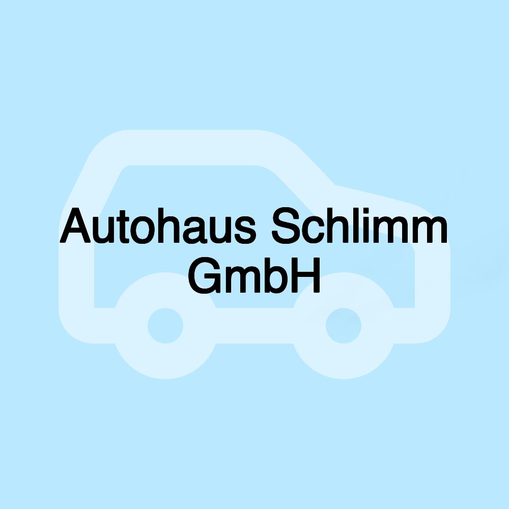 Autohaus Schlimm GmbH