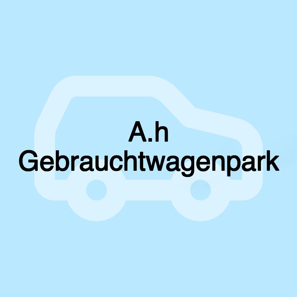 A.h Gebrauchtwagenpark