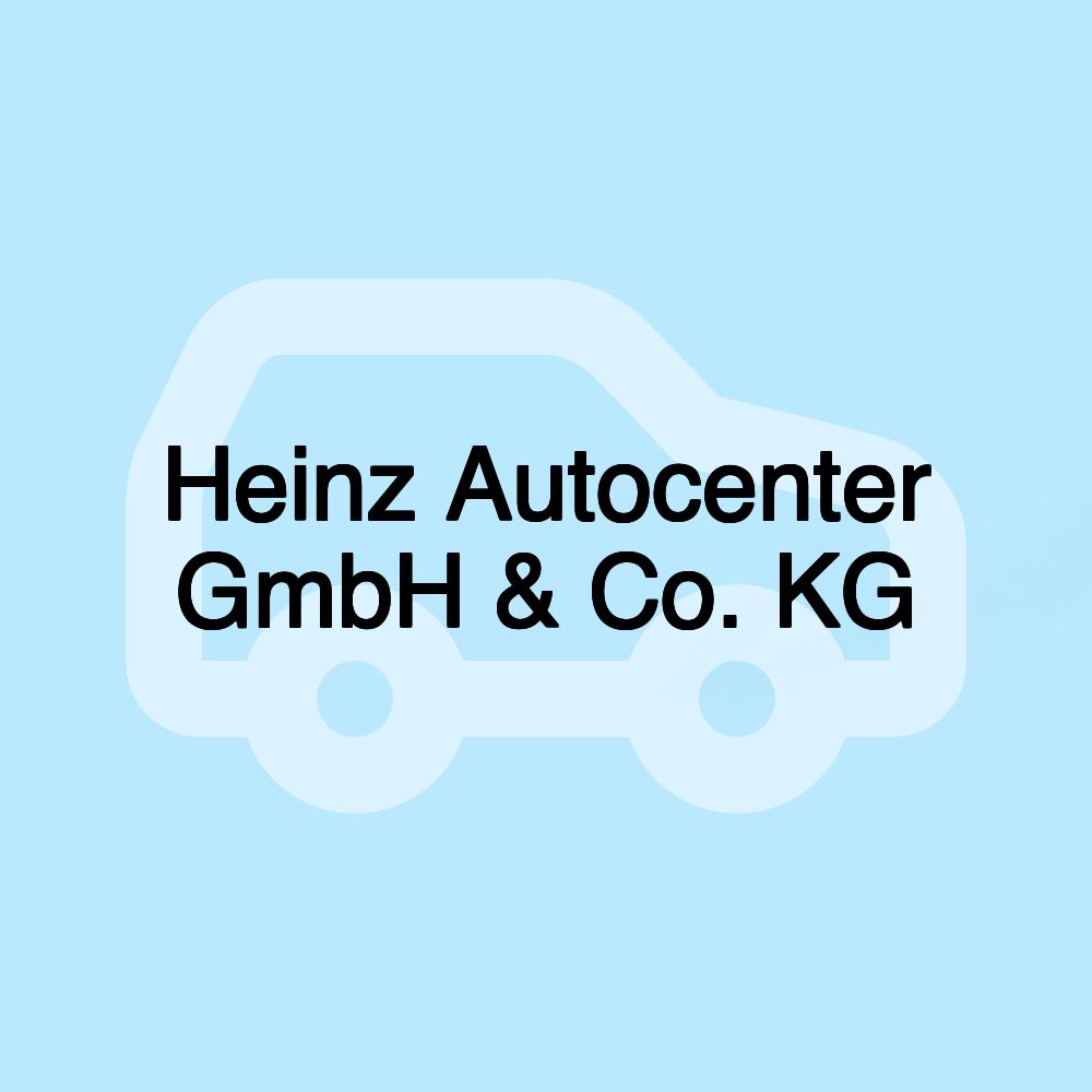 Heinz Autocenter GmbH & Co. KG