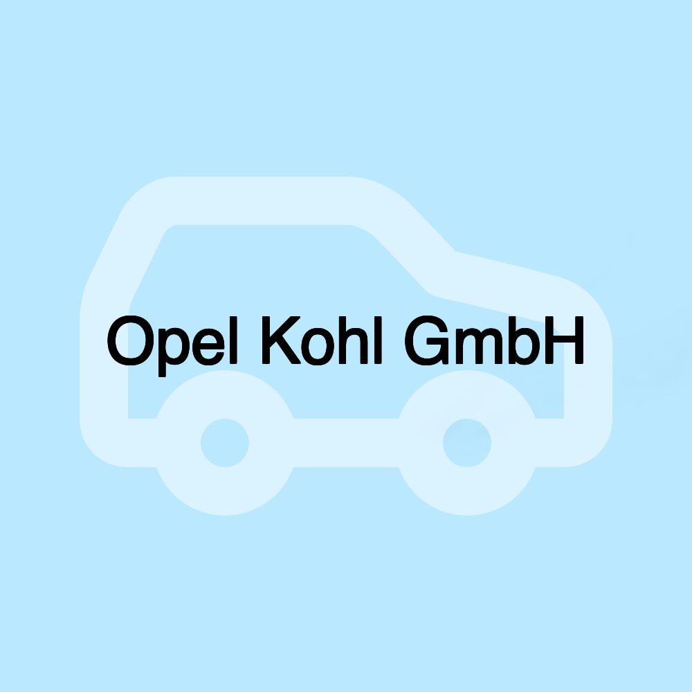 Opel Kohl GmbH