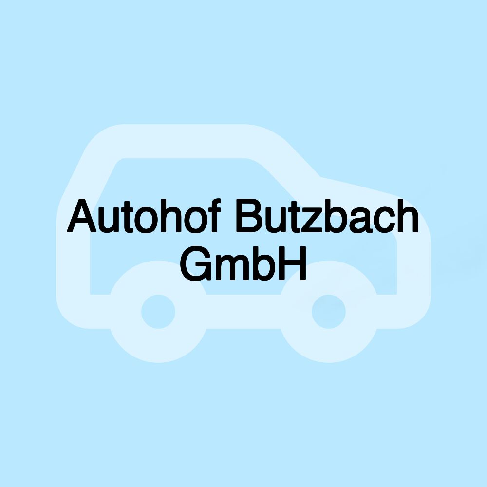 Autohof Butzbach GmbH