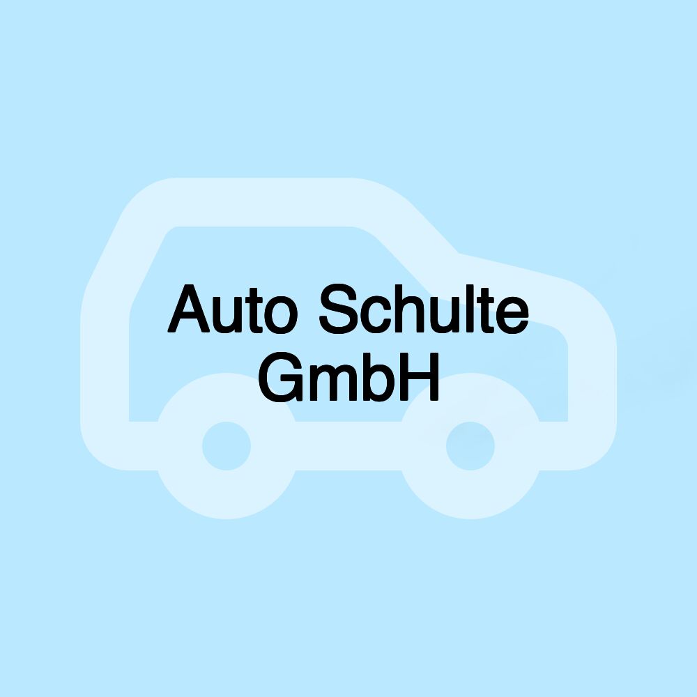 Auto Schulte GmbH