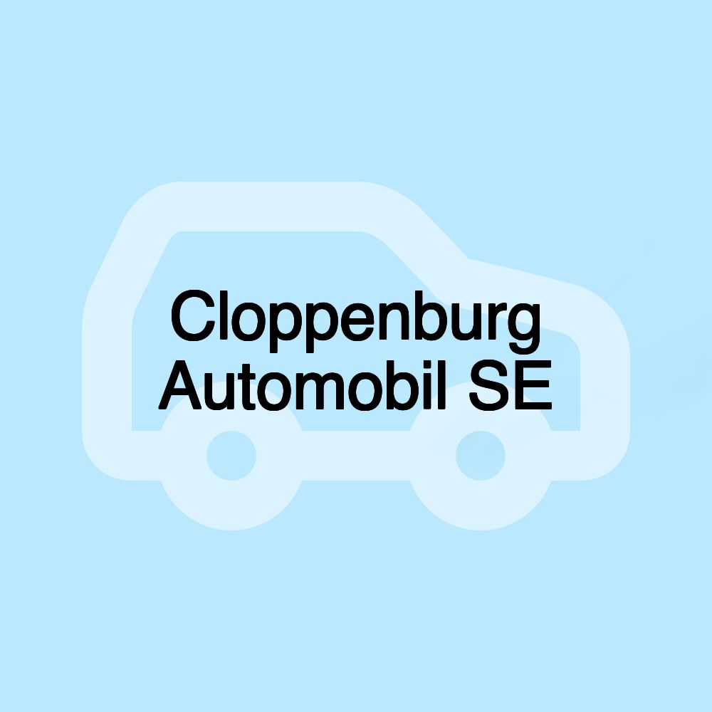 Cloppenburg Automobil SE