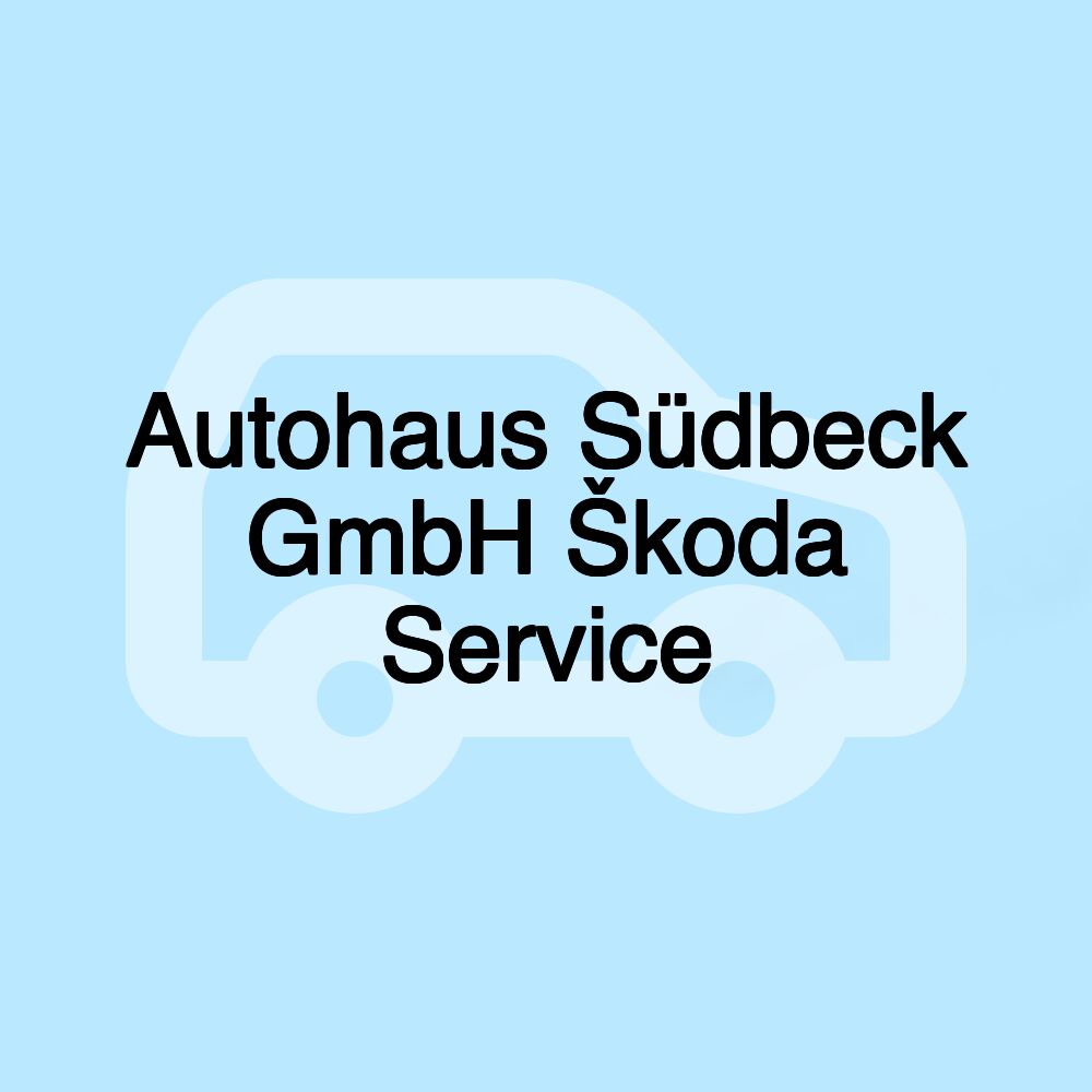 Autohaus Südbeck GmbH Škoda Service